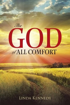 The God of All Comfort - Kennedy, Linda