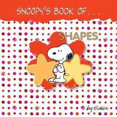 Snoopy's Book of Shapes - Schulz, Charles M