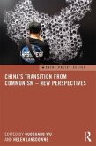 China's Transition from Communism - New Perspectives
