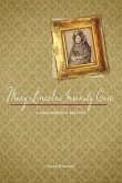 Mary Lincoln's Insanity Case: A Documentary History