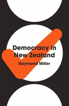 Democracy in New Zealand - Miller, Raymond