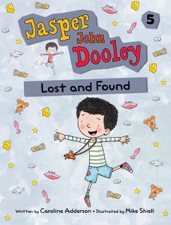 Jasper John Dooley: Lost and Found - Adderson, Caroline