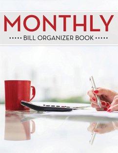 Monthly Bill Organizer Book - Publishing Llc, Speedy