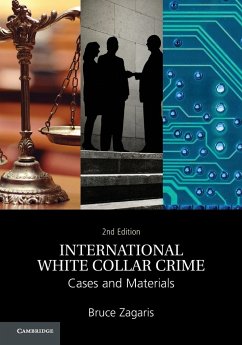 International White Collar Crime - Zagaris, Bruce