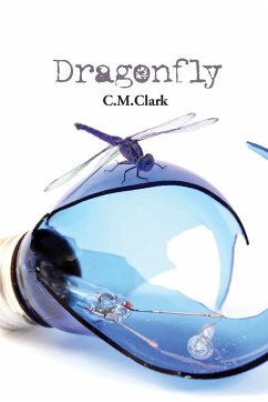 Dragonfly - Clark, C. M.