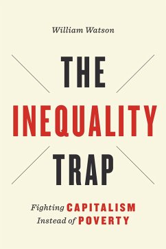 The Inequality Trap - Watson, William