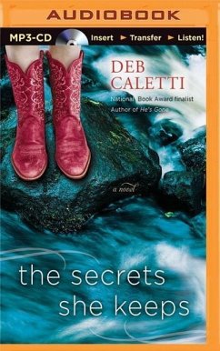 The Secrets She Keeps - Caletti, Deb