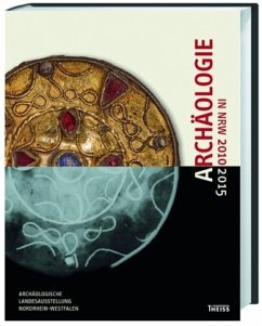 Archäologie in NRW 2010-2015