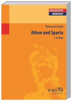 Athen und Sparta - Schulz, Raimund