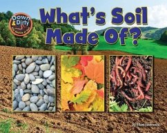 What Is Soil Made Of? - Lawrence, Ellen