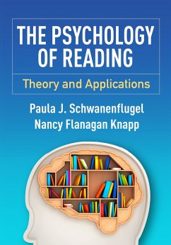 The Psychology of Reading - Schwanenflugel, Paula J.; Knapp, Nancy Flanagan