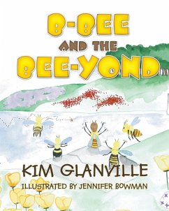 B-bee and the Bee-yond - Glanville, Kim