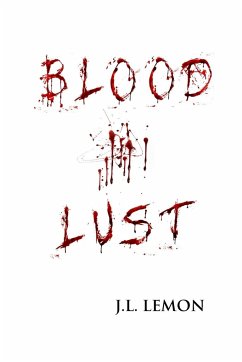 Blood Lust - Lemon, J. L.