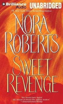 Sweet Revenge - Roberts, Nora