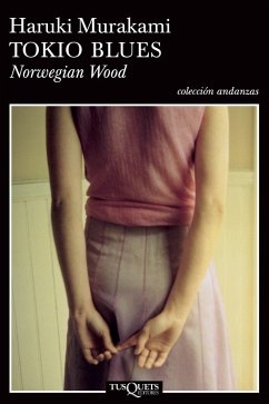 Tokio Blues / Norwegian Wood - Murakami, Haruki