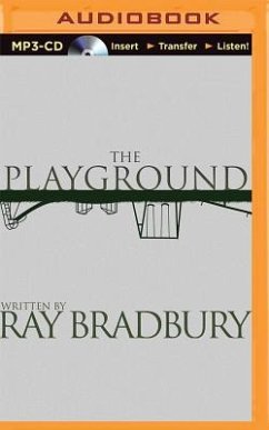 The Playground - Bradbury, Ray