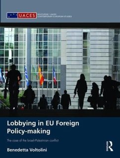 Lobbying in EU Foreign Policy-making - Voltolini, Benedetta