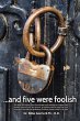 . . . And Five Were Foolish - Bild 1