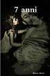 7 anni - Bild 1