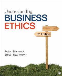 Understanding Business Ethics - Stanwick, Peter A; Stanwick, Sarah D