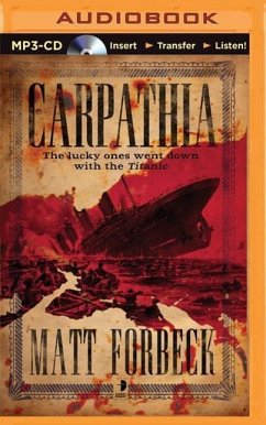 Carpathia - Forbeck, Matt