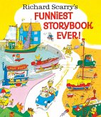 Richard Scarry's Funniest Storybook Ever!