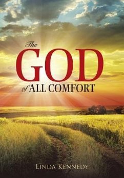 The God of All Comfort - Kennedy, Linda