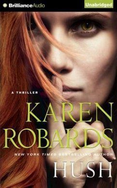 Hush - Robards, Karen