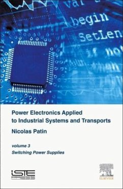 Power Electronics Applied to Industrial Systems and Transports, Volume 3 - Patin, Nicolas