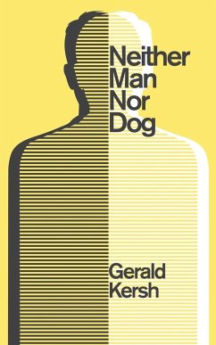 Neither Man Nor Dog (Valancourt 20th Century Classics) - Kersh, Gerald