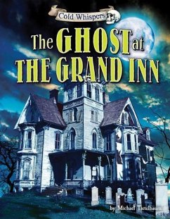 The Ghost at the Grand Inn - Teitelbaum, Michael