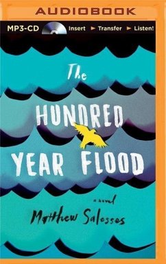 The Hundred-Year Flood - Salesses, Matthew