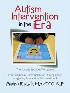 Autism Intervention in the iEra - Rybak MA CCC-SLP, Penina