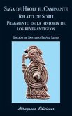 Saga de Hrólf el Caminante ; Relato de Sörli ; Fragmento de la historia de los reyes antiguos Saga de Hrólf el Caminante ; Relato de Sörli ; Fragmento de la historia de los reyes antiguos