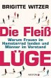 Die Fleißlüge - Bild 1