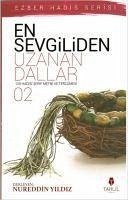 En Sevgiliden Uzanan Dallar 2 - Yildiz, Nureddin