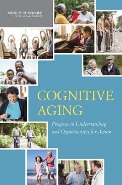 Cognitive Aging - Committee on the Public Health Dimensions of Cognitive Aging; Board on Health Sciences Policy; Institute of Medicine