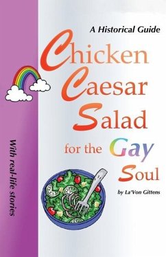 Chicken Caesar Salad for the Gay Soul - Gittens, La'Von