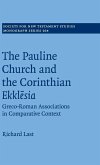 The Pauline Church and the Corinthian Ekkl¿sia