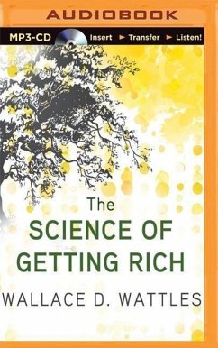 The Science of Getting Rich - Wattles, Wallace D