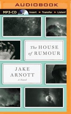 The House of Rumour - Arnott, Jake