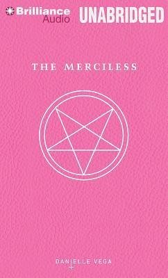 The Merciless - Vega, Danielle