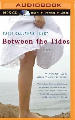 Between the Tides - Henry, Patti Callahan