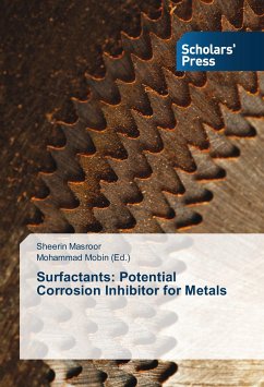 Surfactants: Potential Corrosion Inhibitor for Metals - Masroor, Sheerin