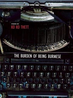 The Burden of Being Burmese - Thett, Ko Ko