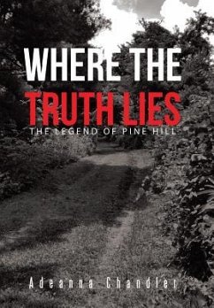 Where the Truth Lies - Chandler, Adeanna