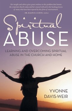 Spiritual Abuse - Davis-Weir, Yvonne