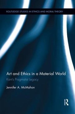Art and Ethics in a Material World - Mcmahon, Jennifer