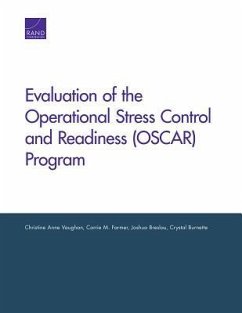 Evaluation of the Operational Stress Control and Readiness (Oscar) Program - Vaughan, Christine Anne; Farmer, Carrie M; Breslau, Joshua; Burnette, Crystal