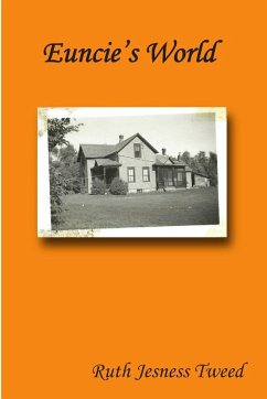 Euncie's World - Tweed, Ruth Jesness